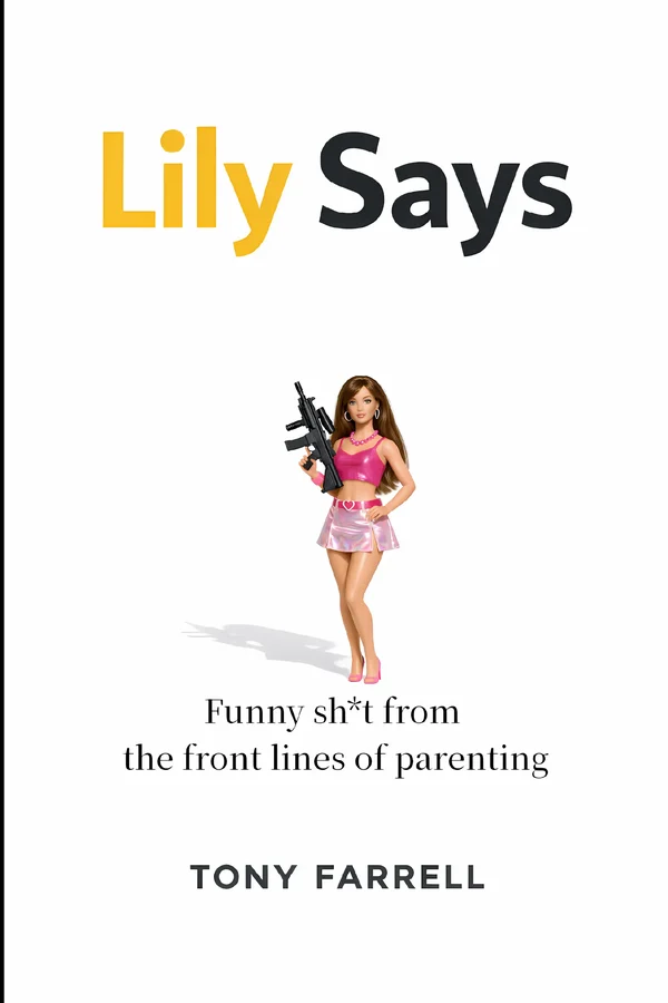 Lily Says by Tony Farrell
