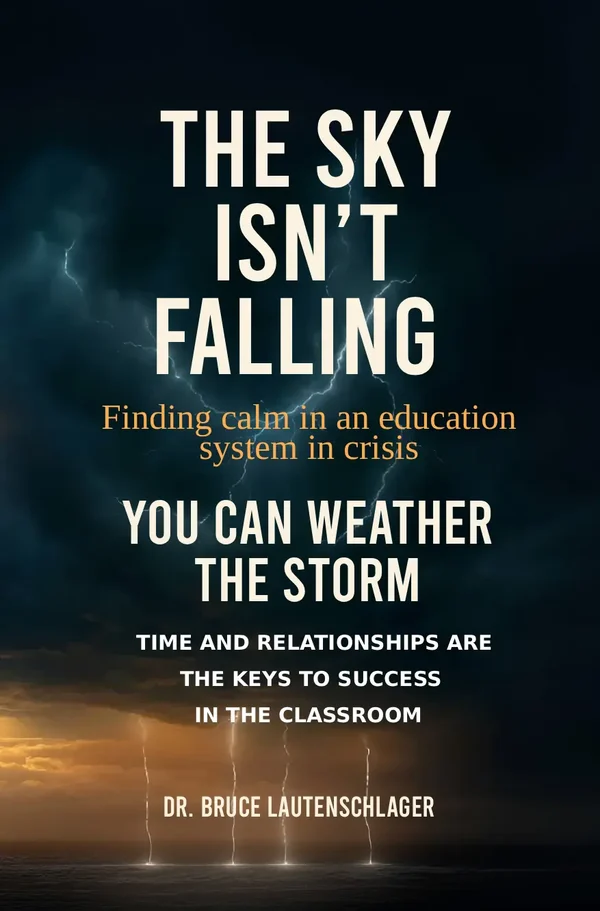 The Sky Isn't Falling by Dr. Bruce Lautenschlager